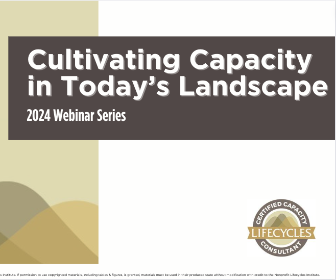 2024 Cultivating Capacity in Today’s Landscape
